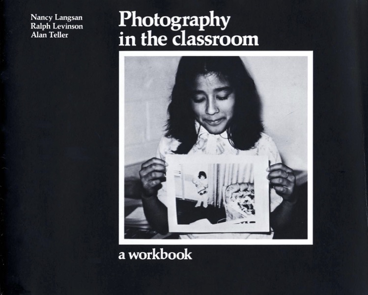 Langsan, Levinson, Teller, Photography in the Classroom (1975), cover
